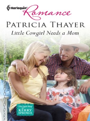 cover image of Little Cowgirl Needs a Mom
